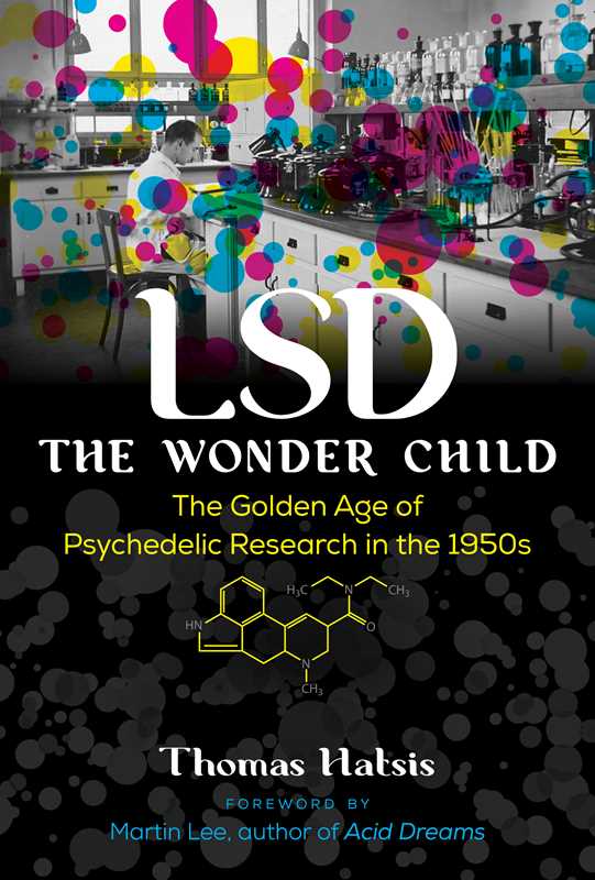 Simon & Schuster - LSD — The Wonder Child by Thomas Hatsis