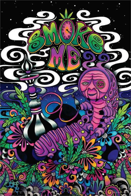 Smoke Me Non Flocked Blacklight Poster