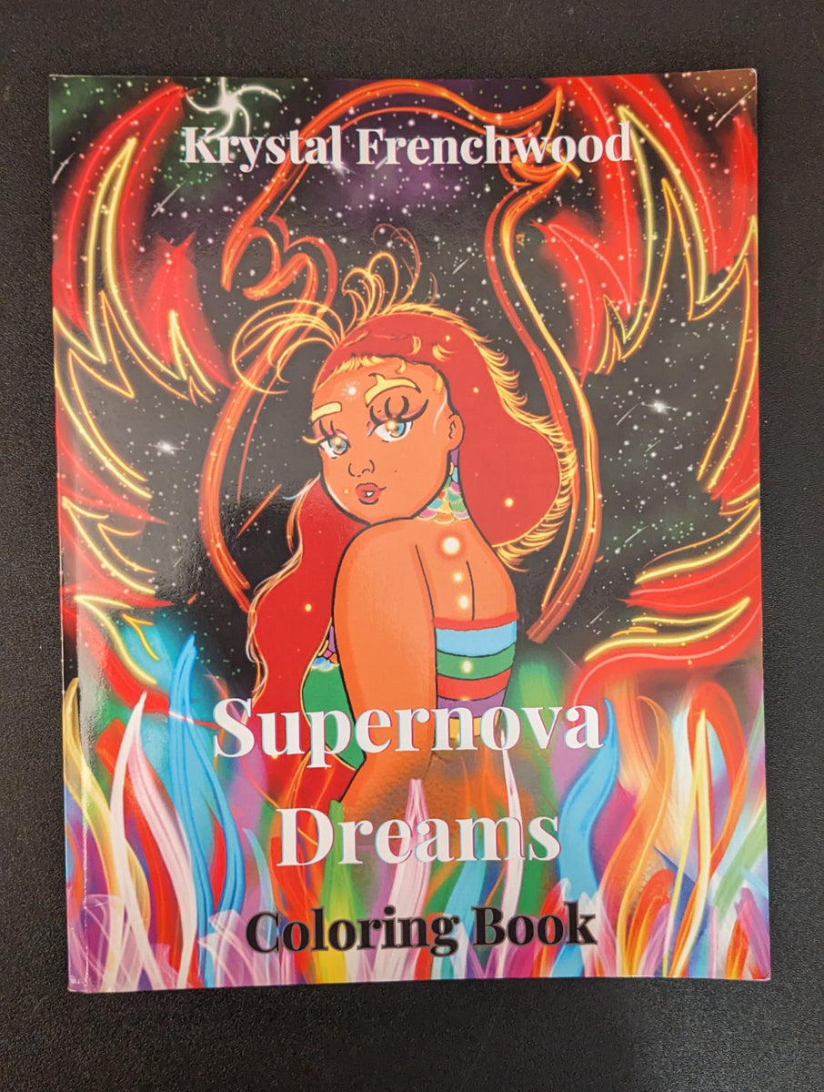 Supernova Dreams Coloring Book – The Higher Consciousness