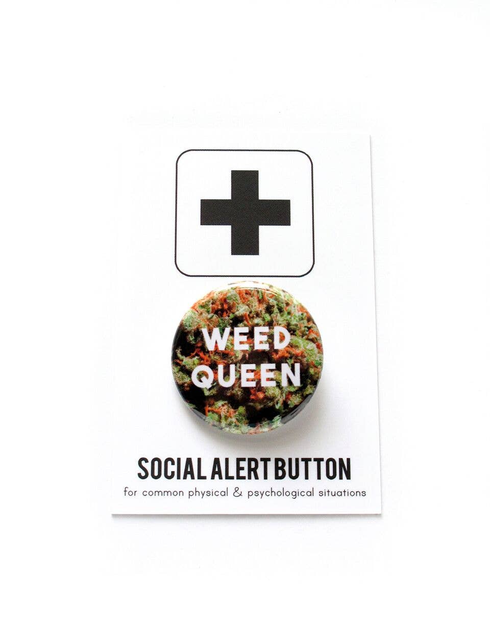 WEED QUEEN cannabis pinback button