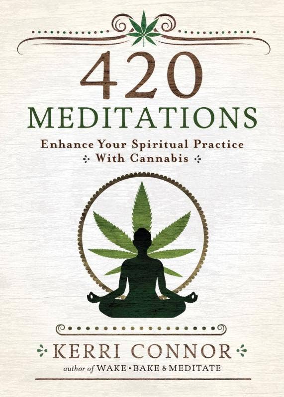 420 Meditations: Enhance Your Spiritual Practice