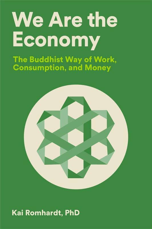 Microcosm Publishing & Distribution - We Are the Economy: The Buddhist Way of Work and Money