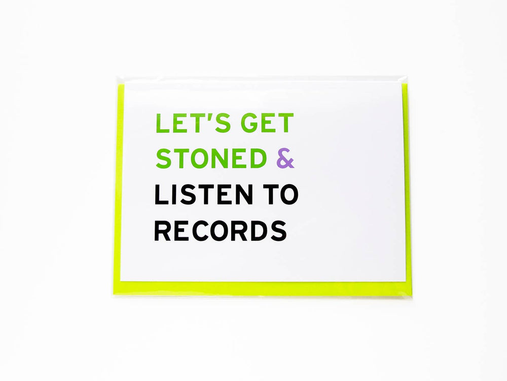 WORD FOR WORD Factory - Let's Get Stoned & Listen To Records greeting card