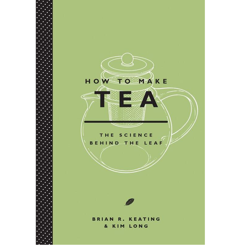 Microcosm Publishing & Distribution - How to Make Tea: The Science Behind the Leaf