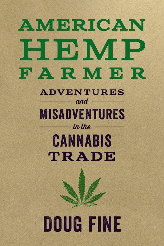 Microcosm Publishing & Distribution - American Hemp Farmer: Adventures and Misadventures