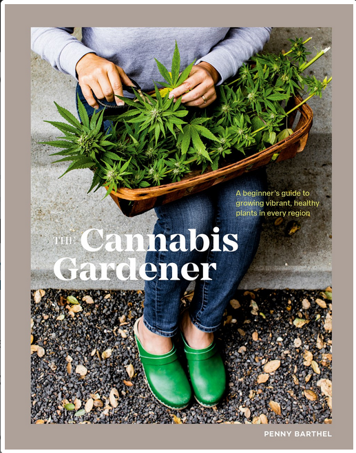 Cannabis Gardener: A Beginner's Guide to Growing Plants